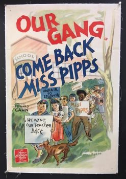 Our Gang, Come Back Miss Pipps (1941) - Original One Sheet Movie Poster