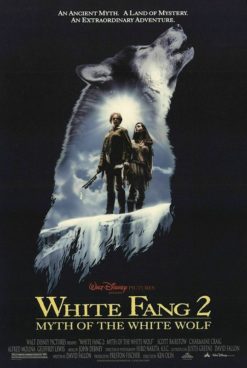 White Fang 2 (1994) - Original One Sheet Movie Poster
