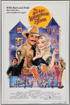 The Best Little Whorehouse In Texas (1982) - Original One Sheet Movie Poster