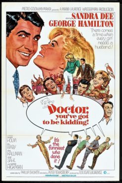 Doctor You've Got To Be Kidding (1967) - Original One Sheet Movie Poster