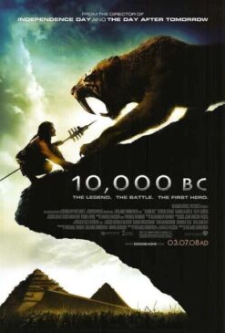 10,000 BC (2008) - Original Advance One Sheet Movie Poster