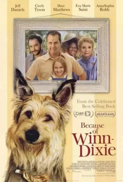 Because Of Winn-Dixie (2004) - Original One Sheet Movie Poster