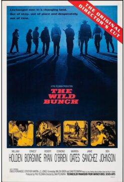 The Wild Bunch, Director's Cut (R1995) - Original One Sheet Movie Poster The Wild Bunch, Director's Cut (R1995) - Original One Sheet Movie Poster