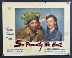 So Proudly We Hail (1943) - Original Lobby Card Movie Poster